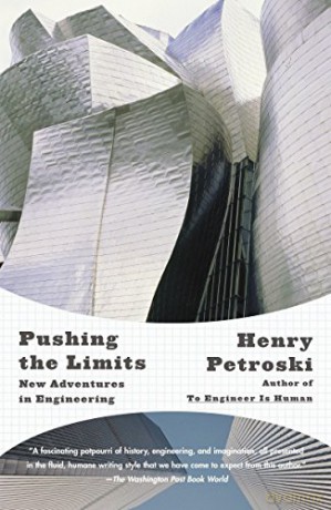 Pushing the Limits: New Adventures in Engineering (Vintage) - Henry Petroski [KSIĄŻKA]
