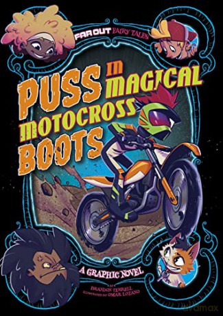 Puss in Magical Motocross Boots: A Graphic Novel (Far Out Fairy Tales) - Brandon Terrell [KSIĄŻKA]