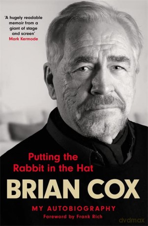 Putting the Rabbit in the Hat - Brian Cox [KSIĄŻKA]