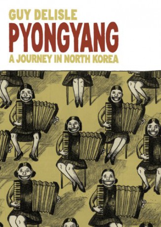 Pyongyang: A Journey in North Korea - Guy Delisle [KSIĄŻKA]