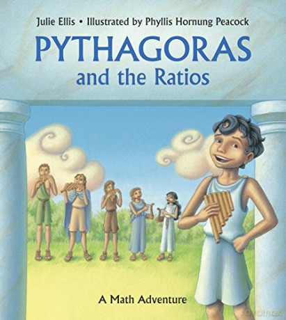 Pythagoras and the Ratios: A Math Adventure (Charlesbridge Math Adventures) - Julie Ellis [KSIĄŻKA]