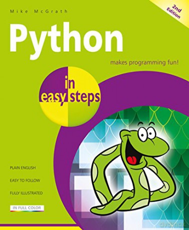 Python in easy steps, 2nd edition - Mike McGrath [KSIĄŻKA]