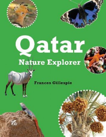 Qatar Nature Explorer - Frances Gillespie [KSIĄŻKA]