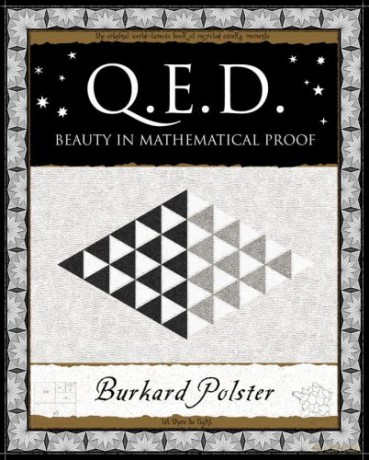 QED: Beauty in Mathematical Proof (Q.E.D.) - Burkard Polster [KSIĄŻKA]