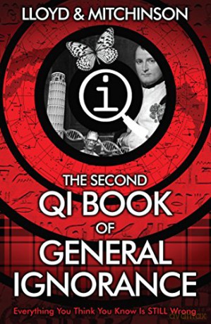 QI: The Second Book of General Ignorance - John Lloyd [KSIĄŻKA]