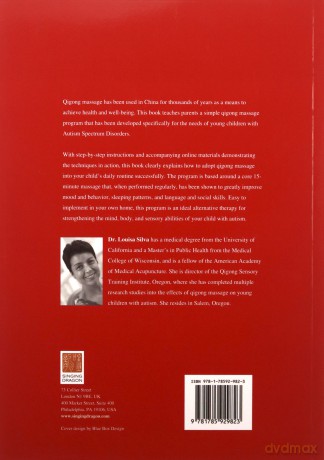 Qigong Massage for Your Child with Autism: A Home Program from Chinese Medicine - Louisa Silva [KSIĄŻKA]