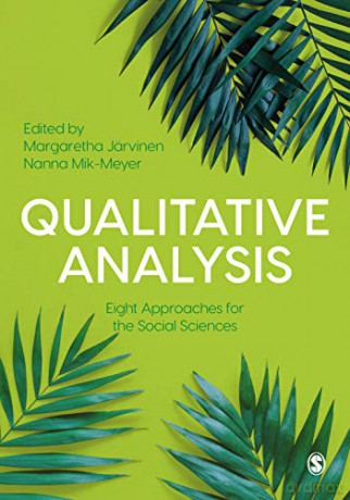 Qualitative Analysis: Eight Approaches for the Social Sciences - Margaretha Järvinen [KSIĄŻKA]