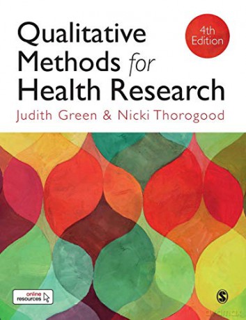 Qualitative Methods for Health Research (Introducing Qualitative Methods series) - Judith Green [KSIĄŻKA]
