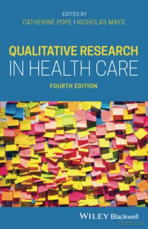 Qualitative Research in Health Care - Catherine Pope [KSIĄŻKA]