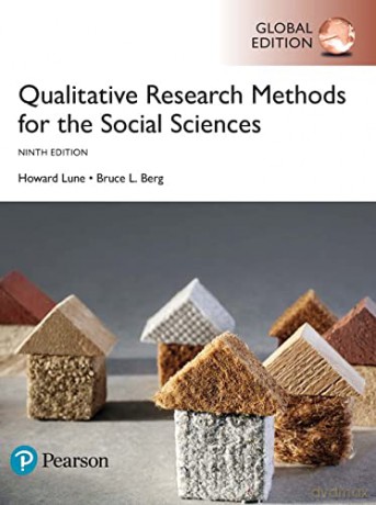 Qualitative Research Methods for the Social Sciences, Global Edition [KSIĄŻKA]
