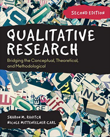 Qualitative Research: Bridging the Conceptual, Theoretical, and Methodological - Dr. Nicole C. Mittenfelner Carl [KSIĄŻKA]