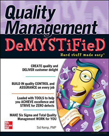 Quality Management Demystified - Sid Kemp [KSIĄŻKA]