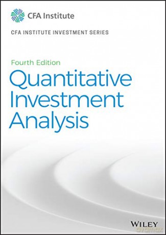 Quantitative Investment Analysis: 124 (CFA Institute Investment Series) - CFA Institute [KSIĄŻKA]
