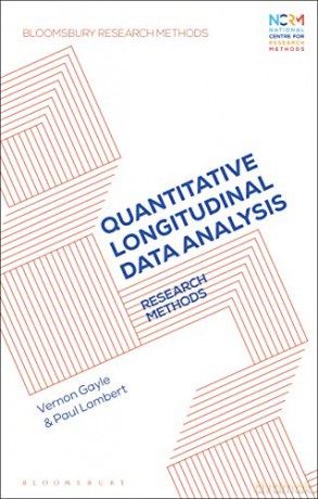 Quantitative Longitudinal Data Analysis: Research Methods (Bloomsbury Research Methods) - Professor Vernon Gayle [KSIĄŻKA]