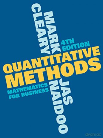 Quantitative Methods: Mathematics for Business - Mark Cleary [KSIĄŻKA]