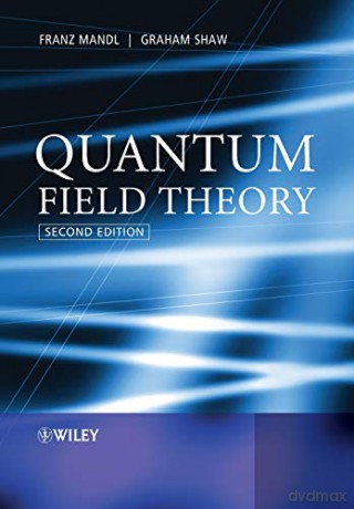 Quantum Field Theory, 2nd Edition - Franz Mandl [KSIĄŻKA]