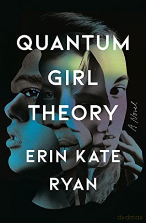 Quantum Girl Theory - Erin Kate Ryan [KSIĄŻKA]