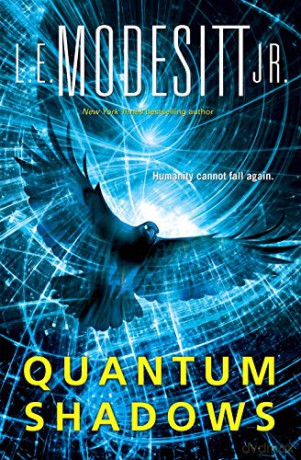 Quantum Shadows - Modesitt,, E., L. Jr. [KSIĄŻKA]