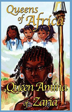 Queen Amina of Zaria: Queens of Africa Book 1 - JudyBee [KSIĄŻKA]