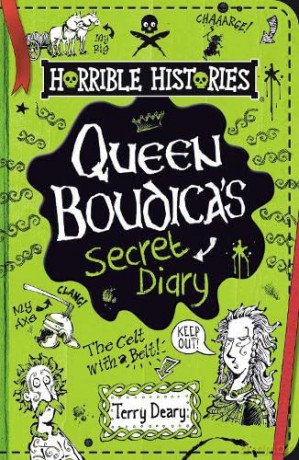 Queen Boudica's Secret Diary (Horrible Histories) - Terry Deary [KSIĄŻKA]