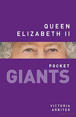 Queen Elizabeth II (pocket GIANTS) - Victoria Arbiter [KSIĄŻKA]