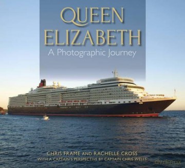Queen Elizabeth: A Photographic Journey - Chris Frame [KSIĄŻKA]