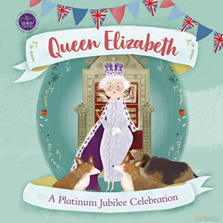 Queen Elizabeth: A Platinum Jubilee Celebration [KSIĄŻKA]