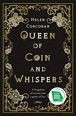 Queen of Coin and Whispers: A kingdom of secrets and a game of lies - Helen Corcoran [KSIĄŻKA]