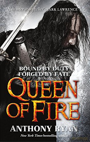 Queen of Fire: Book 3 of Raven's Shadow - Anthony Ryan [KSIĄŻKA]