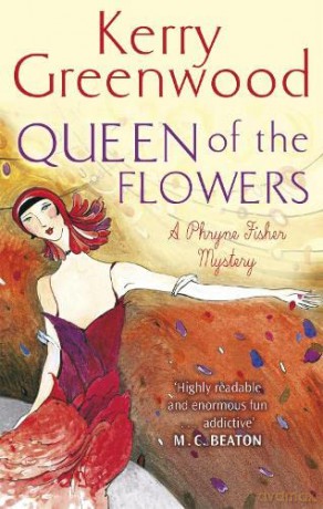 Queen of the Flowers (Phryne Fisher) - Kerry Greenwood [KSIĄŻKA]