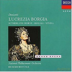 Bonynge: Doni:Lucrezia Borgia  (Ga) [2CD]
