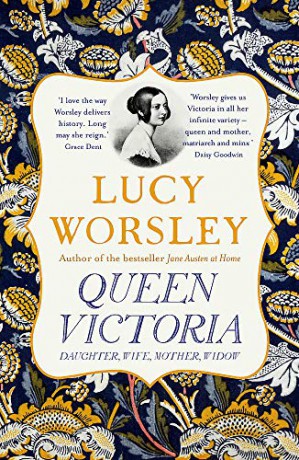 Queen Victoria: Daughter, Wife, Mother, Widow - Lucy Worsley [KSIĄŻKA]