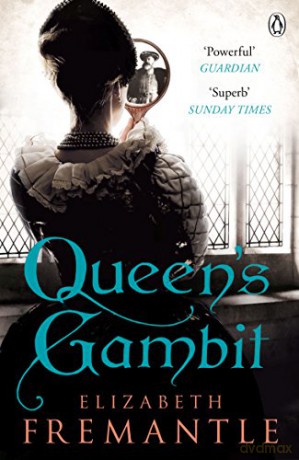 Queen's Gambit (The Tudor Trilogy, 1) - Elizabeth Fremantle [KSIĄŻKA]