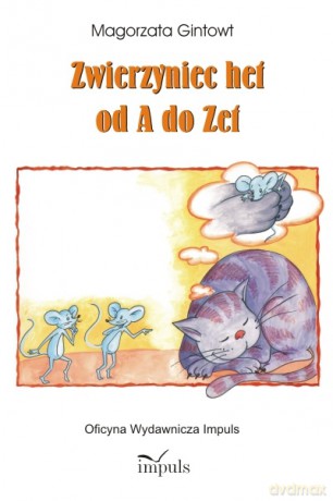 Zwierzyniec het od A do Żet [KSIĄŻKA]