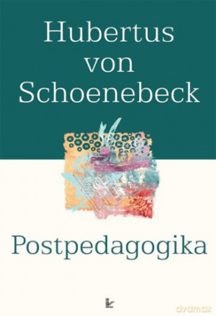 Postpedagogika [KSIĄŻKA]