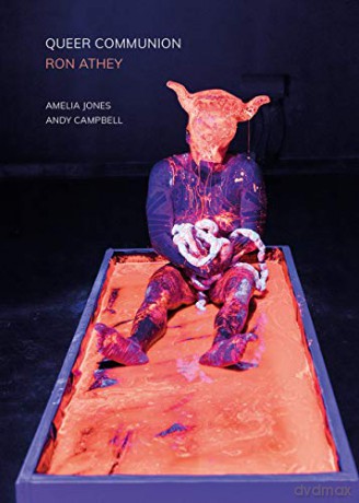 Queer Communion - Ron Athey - Amelia Jones [KSIĄŻKA]