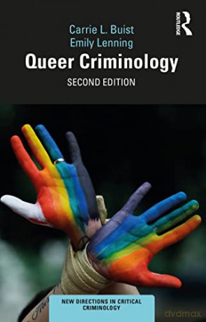 Queer Criminology (New Directions in Critical Criminology) - Carrie L. Buist [KSIĄŻKA]