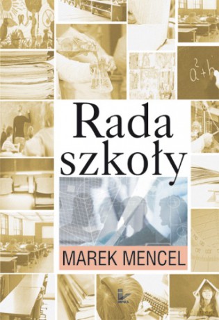 Rada szkoły [KSIĄŻKA]