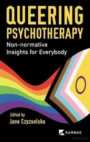 Queering Psychotherapy - Jane C. Czyzselska [KSIĄŻKA]