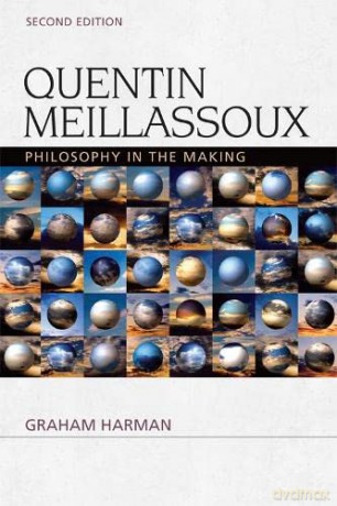 Quentin Meillassoux: Philosophy in the Making (Speculative Realism) - Graham Harman [KSIĄŻKA]