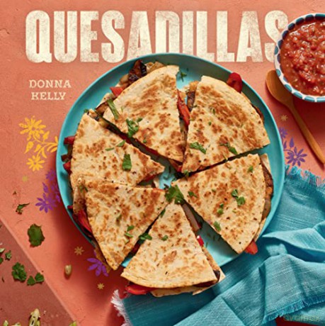 Quesadillas - Donna Kelly [KSIĄŻKA]