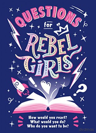 Questions for Rebel Girls - Rebel Girls [KSIĄŻKA]