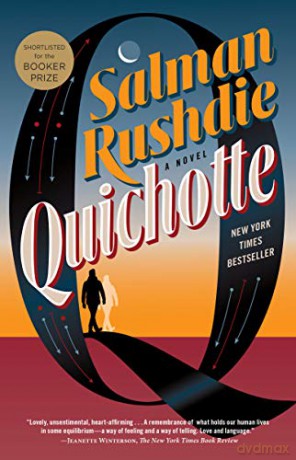 Quichotte: A Novel - Salman Rushdie [KSIĄŻKA]