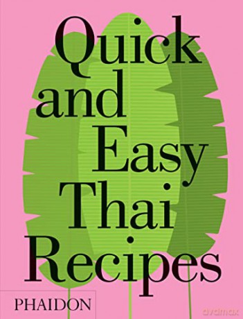 Quick and Easy Thai Recipes - Jean-Pierre Gabriel [KSIĄŻKA]
