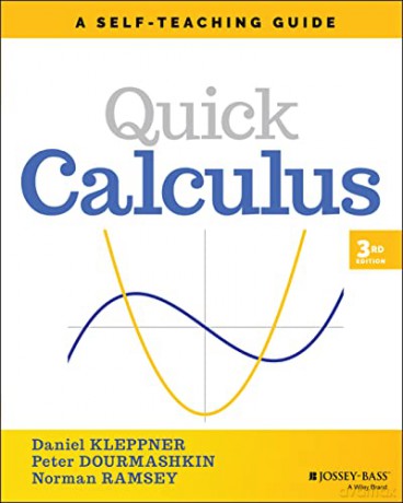 Quick Calculus: A Self-Teaching Guide (Wiley Self-Teaching Guides) - Daniel Kleppner [KSIĄŻKA]
