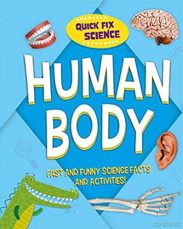 Quick Fix Science: Human Body - Paul Mason [KSIĄŻKA]