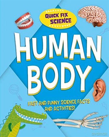 Quick Fix Science: Human Body - Paul Mason [KSIĄŻKA]