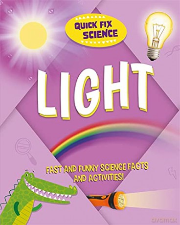 Quick Fix Science: Light - Paul Mason [KSIĄŻKA]
