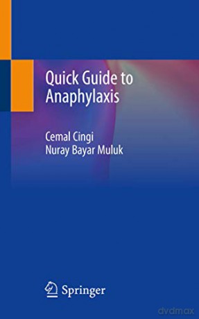 Quick Guide to Anaphylaxis - Nuray Bayar Muluk [KSIĄŻKA]