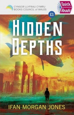 Quick Reads: Hidden Depths - Ifan Morgan Jones [KSIĄŻKA]
